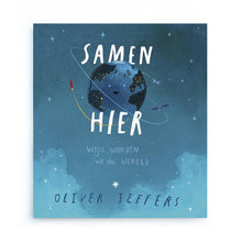 Samen Hier by Oliver Jeffers – Dutch