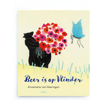 Beer is op Vlinder by Annemarie van Haeringen – Dutch