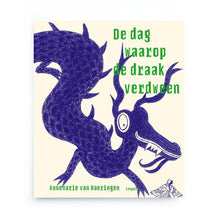 De dag waarop de Draak verdween by Annemarie van Haeringen – Dutch