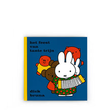 Het Feest van Tante Trijn by Dick Bruna – Dutch