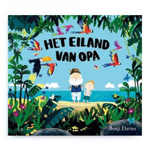 Het Eiland van Opa by Benji Davies – Dutch