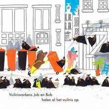 Vuilnisvarkens Job & Bob by Tjibbe Veldkamp and Noëlle Smit - Dutch